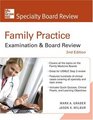 Family Practice Examination  Board Review Second Edition