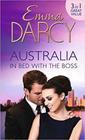 Australia In Bed with the Boss Their Wedding Day / His Boardroom Mistress / The Marriage Decider