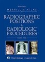 Merrill's Atlas of Radiographic Positions  Radiologic Procedures Vol 3