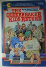 The Codebreaker Kids Return