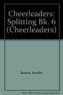 Cheerleaders Splitting Bk 6