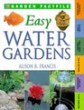 Easy Water Gardens