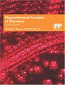 Physicochemical Principles of Pharmacy 4th Edition