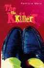 The Killer A Psychological Thriller