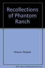 Recollections of Phantom Ranch