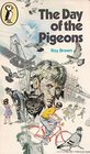 The Day Of The Pigeons