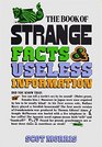 The Book of Strange Facts and Useless Information