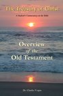 The Treasury of Christ  Volume 1  Overview of the Old Testament