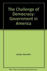The Challenge of Democracy Government in America