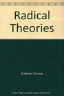 Radical Theories Paths Beyond Marxism and Social Democracy