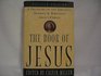 The Book of Jesus A Treasury of the Greatest Stories  Writings About Christ