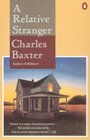 A Relative Stranger (Contemporary American Fiction)