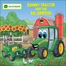 Johnny Tractor And the Big Surprise