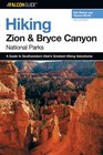 Hiking Zion and Bryce Canyon National Parks 2nd