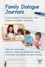 Family Dialogue Journals SchoolHome Partnerships That Support Student Learning