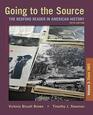 Going to the Source Volume II Since 1865 The Bedford Reader in American History