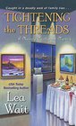 Tightening the Threads (Mainely Needlepoint, Bk 5)