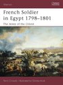 French Soldier in Egypt 17981801 The Army of the Orient