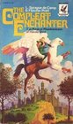 The Compleat Enchanter: The Magical Misadventures of Harold Shea (Harold Shea, Bk 1-3)