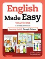 English Made Easy Volume One British Edition A New ESL Approach Learning English Through Pictures