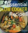 Essential Slow Cooker Recipes