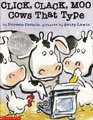Click, Clack, Moo: Cows that Type
