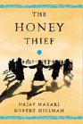 The Honey Thief Fiction