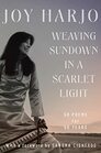 Weaving Sundown in a Scarlet Light Fifty Poems for Fifty Years