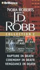 J. D. Robb Collection 2: Rapture in Death / Ceremony in Death / Vengeance in   Death (In Death)  (Audio CD) (Abridged)