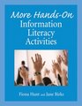 More HandsOn Information Literacy Activities