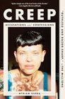 Creep: Accusations and Confessions