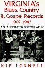Virginia's Blues Country and Gospel Records 19021943 An Annotated Discography