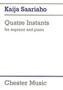 Quatre Instants For Soprano and Piano