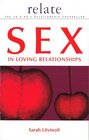 Relate Guide to Sex in Loving Relationships