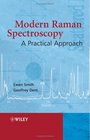 Modern Raman Spectroscopy  A Practical Approach