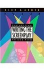 Writing the Screenplay TV and Film
