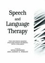 Speech and Language Therapy The DecisionMaking Process When Working with Children