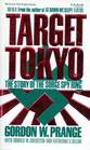 Target Tokyo The Story of the Sorge Spy Ring