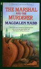 The Marshal and the Murderer (Marshal Guarnaccia, Bk 5)