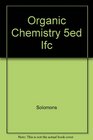 Organic Chemistry 5ed Ifc