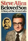 Beloved Son A Story of the Jesus Cults