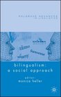 Bilingualism A Social Approach