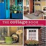 The Cottage Book Living Simple and Easy