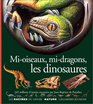 Mioiseaux Midragons Les Dinosaures