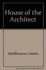 House of the Architect
