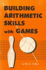 Building Arithmetic Skills with Games