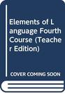Elements of Language Fourth Course