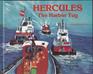 Hercules the Harbor Tug