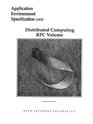 Application Environment Specification  Distributed Computing RPC Volume