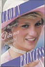 Crown Princess: A Biography of Diana